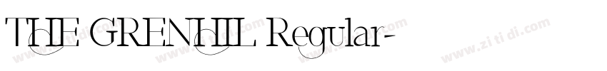 THE GRENHIL Regular字体转换 THE GRENHIL Regular字体转换